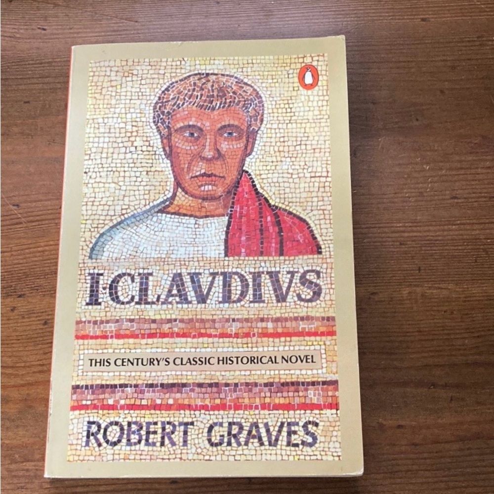 I, Claudius by Robert Graves